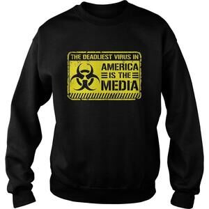 The Deadliest Virus In America Is The Media Shirt